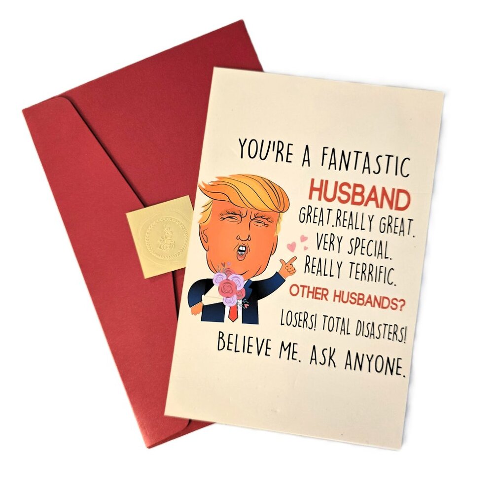 Donald Trump Funny Husband Greeting Card Birthday Anniversary Valentine